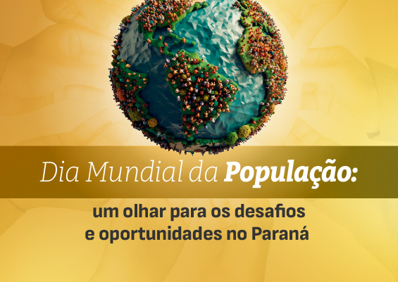 Dia Mundial da População: desafios e oportunidades para o poder público